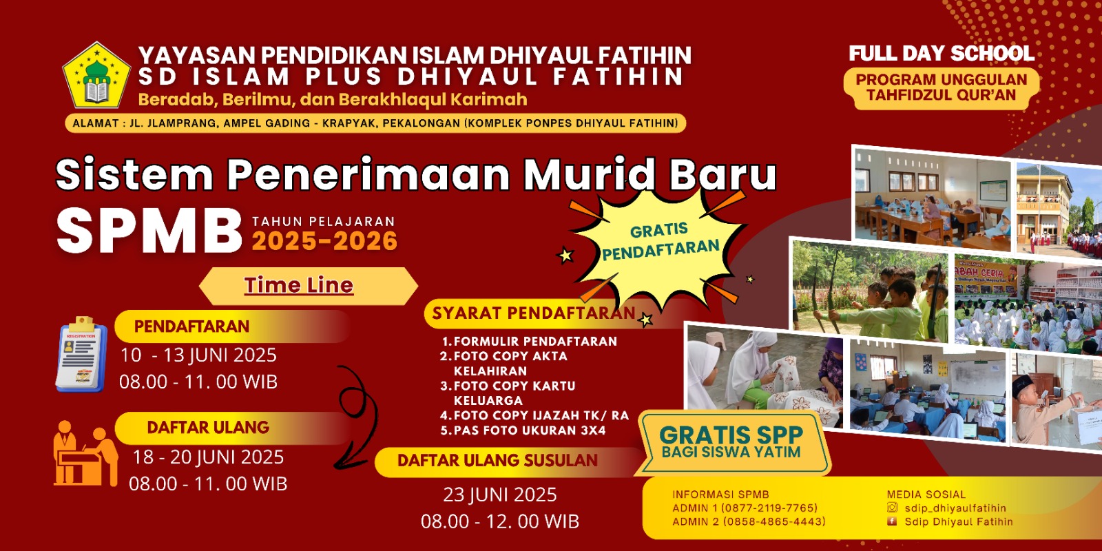 Sistem Penerimaan Murid Baru (SPMB) SD Islam PLus Dhiyaul Fatihin Tahun Pelajaran 2025-2026